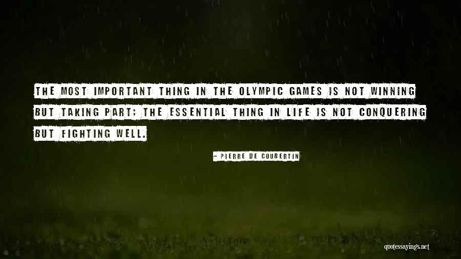 Olympic Games Pierre De Coubertin Quotes By Pierre De Coubertin Olympic Games Pierre De Coubertin Quotes By Pierre De Coubertin