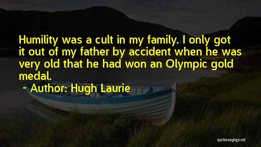Olympic Gold Medal Quotes By Hugh Laurie