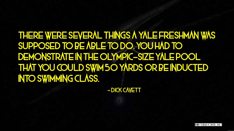 Olympic Swim Quotes By Dick Cavett