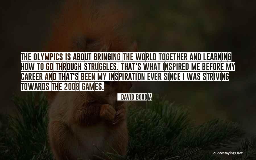 Olympics Games Quotes By David Boudia Olympics Games Quotes By David Boudia