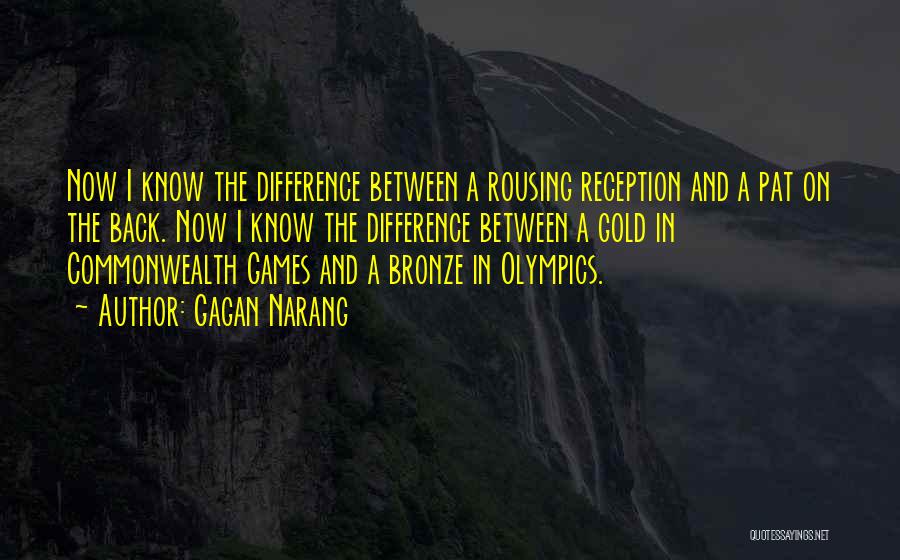 Olympics Games Quotes By Gagan Narang