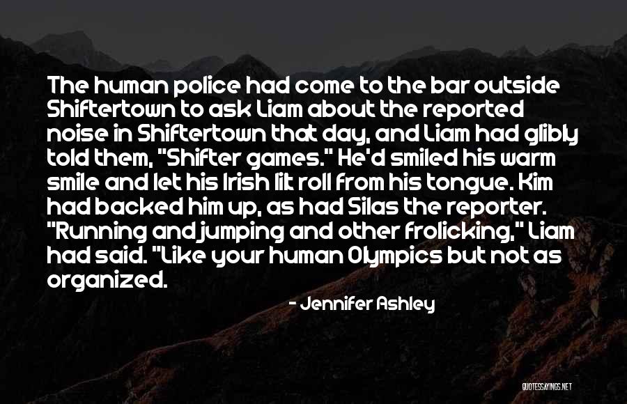 Olympics Games Quotes By Jennifer Ashley