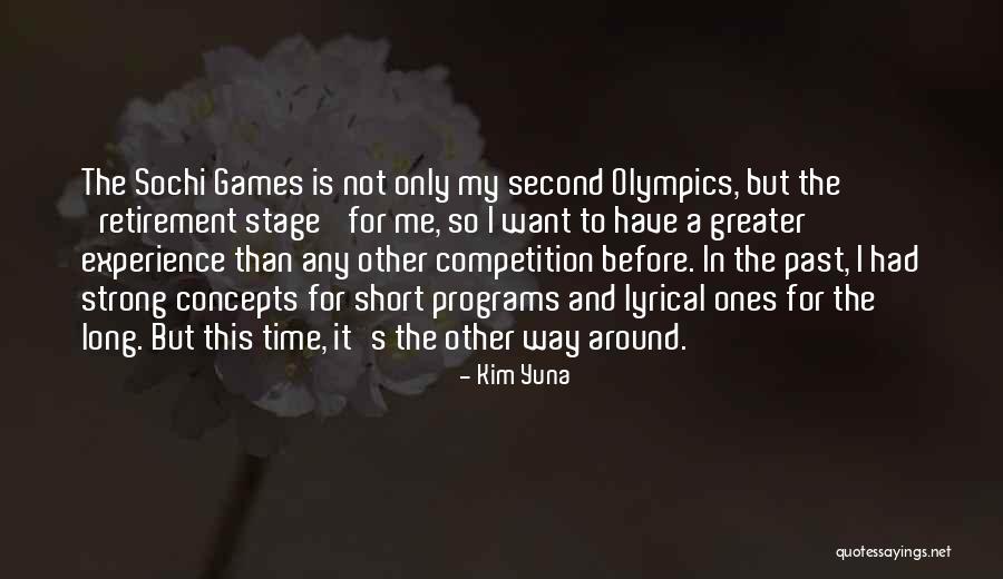 Olympics Games Quotes By Kim Yuna Olympics Games Quotes By Kim Yuna
