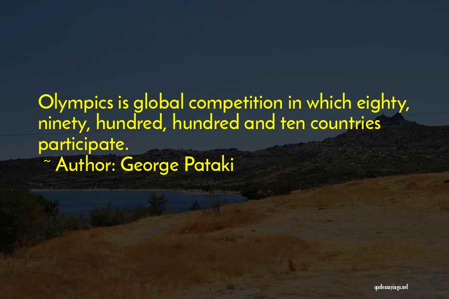 Olympics Quotes By George Pataki