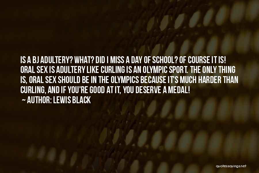 Olympics Quotes By Lewis Black