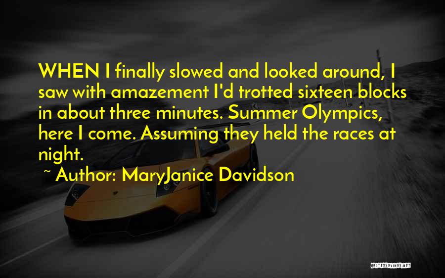 Olympics Quotes By MaryJanice Davidson