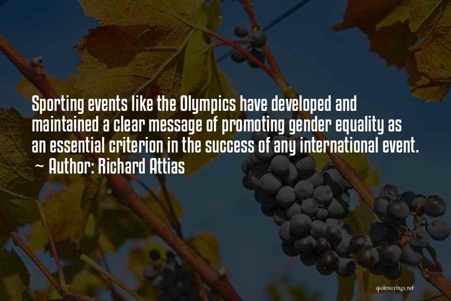 Olympics Quotes By Richard Attias