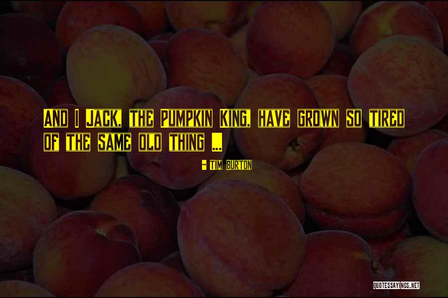 Olympos Lodge Quotes By Tim Burton Olympos Lodge Quotes By Tim Burton
