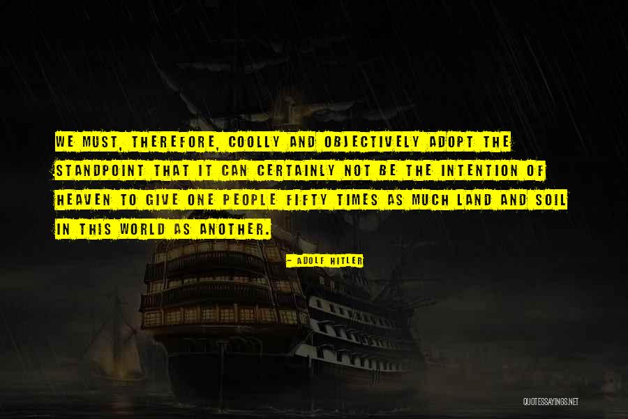 Om Shanti Om Memorable Quotes By Adolf Hitler Om Shanti Om Memorable Quotes By Adolf Hitler