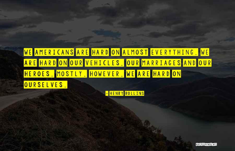 Omaeda Marenoshin Quotes By Henry Rollins Omaeda Marenoshin Quotes By Henry Rollins