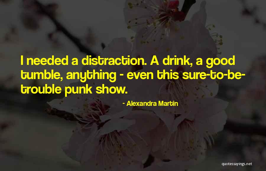 Omagiu Lui Quotes By Alexandra Martin Omagiu Lui Quotes By Alexandra Martin