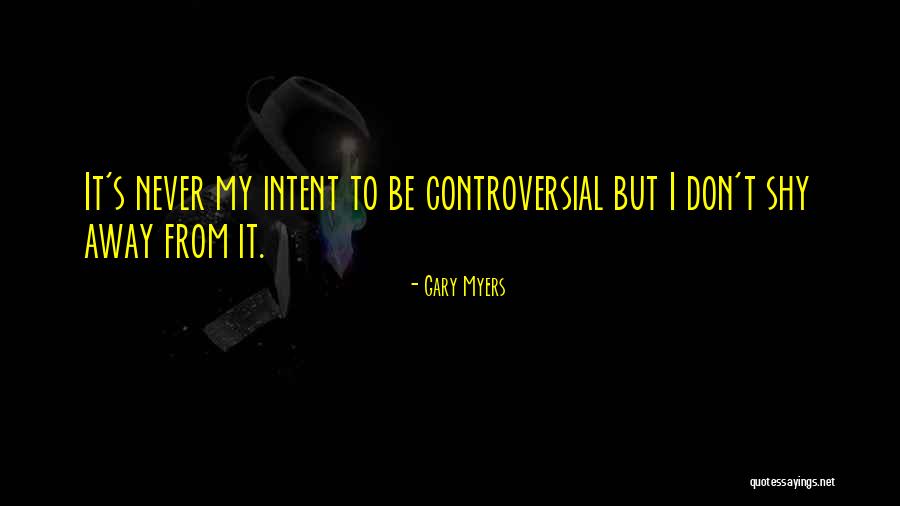 Omahyra Mota Quotes By Gary Myers Omahyra Mota Quotes By Gary Myers