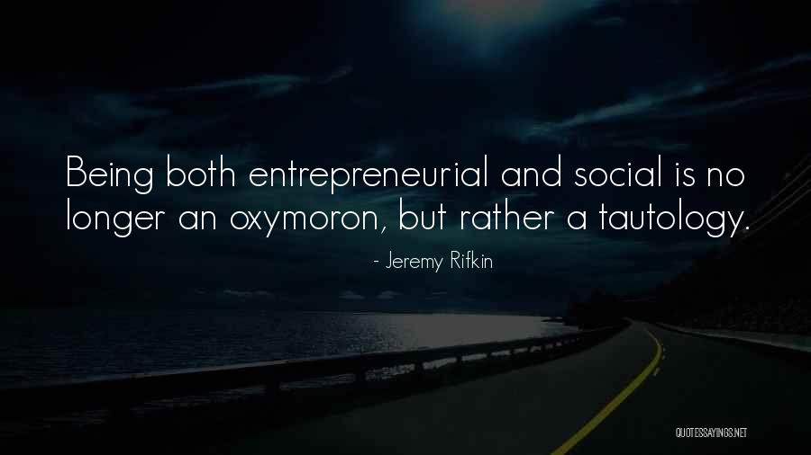 Omakayas Pronunciation Quotes By Jeremy Rifkin Omakayas Pronunciation Quotes By Jeremy Rifkin