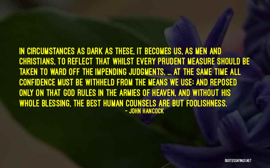 Omakayas Tribe Quotes By John Hancock Omakayas Tribe Quotes By John Hancock
