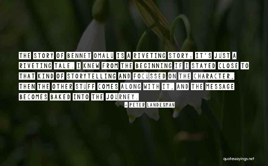 Omalu Quotes By Peter Landesman Omalu Quotes By Peter Landesman