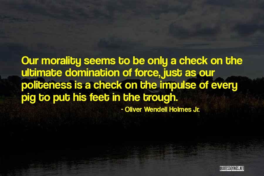 Omani Empire Quotes By Oliver Wendell Holmes Jr. Omani Empire Quotes By Oliver Wendell Holmes Jr.