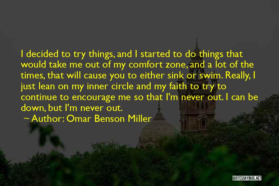 Omar Benson Miller Quotes 166826