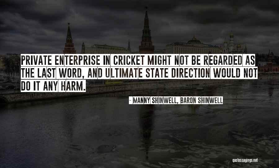 Omar Borkan Al Gala Quotes By Manny Shinwell, Baron Shinwell Omar Borkan Al Gala Quotes By Manny Shinwell, Baron Shinwell