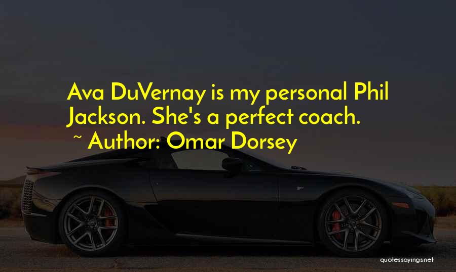 Omar Dorsey Quotes 1646788