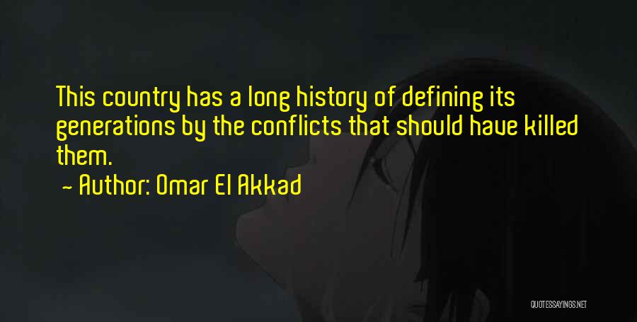 Omar El Akkad Quotes 669521