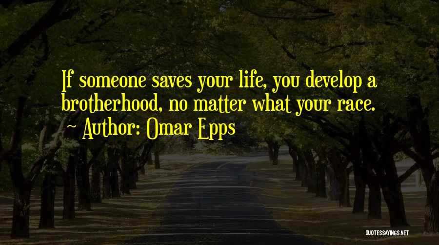 Omar Epps Quotes 109836