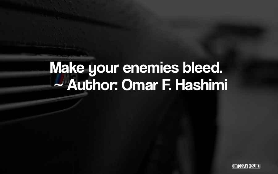 Omar F. Hashimi Quotes 336640