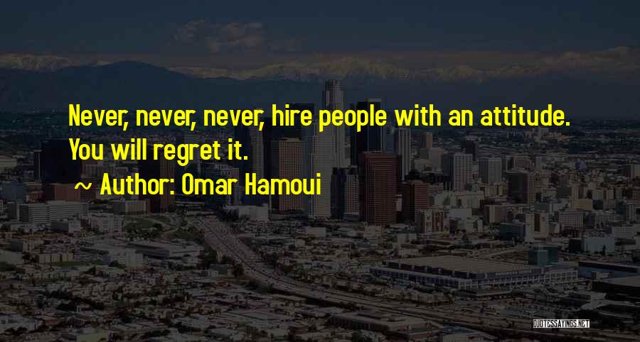 Omar Hamoui Quotes 1207898