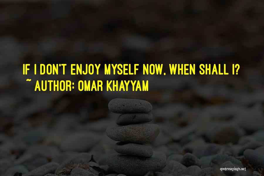 Omar Khayyam Quotes 1149612