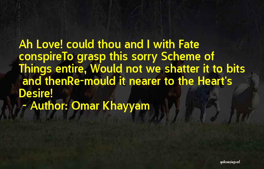 Omar Khayyam Quotes 1623674