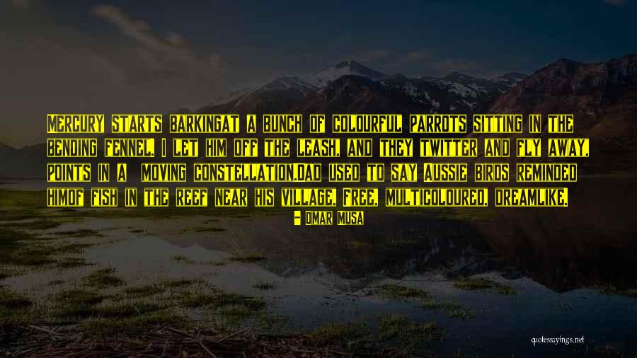 Omar Musa Quotes 1978966 Omar Musa Quotes 1978966