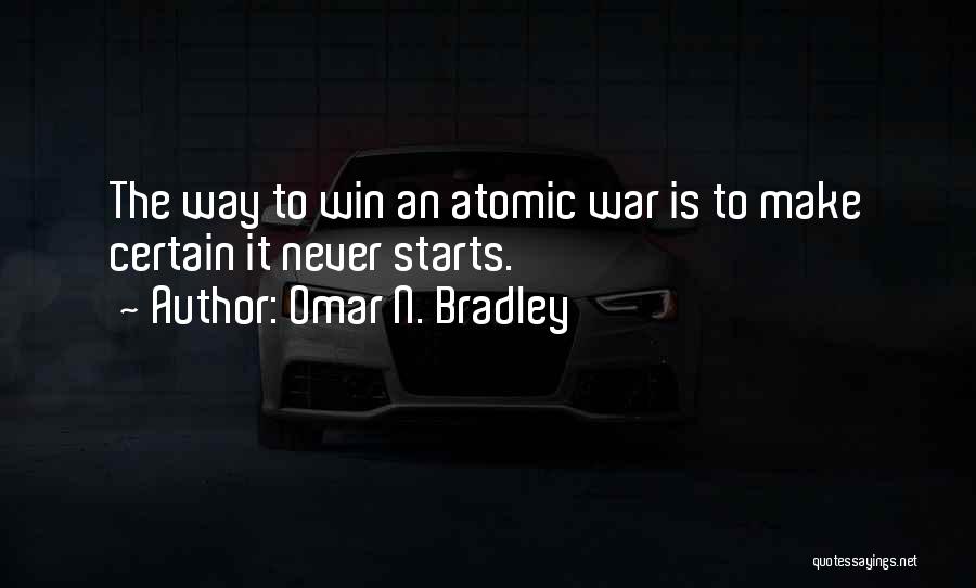 Omar N. Bradley Quotes 1255930