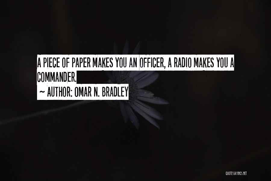 Omar N. Bradley Quotes 1931044