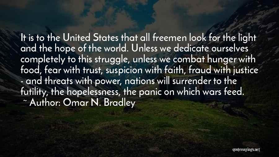 Omar N. Bradley Quotes 2094678