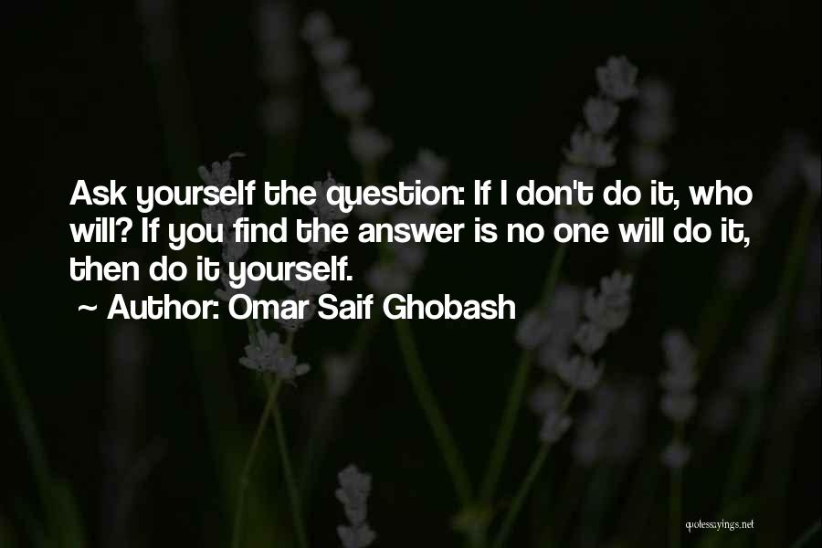Omar Saif Ghobash Quotes 606708