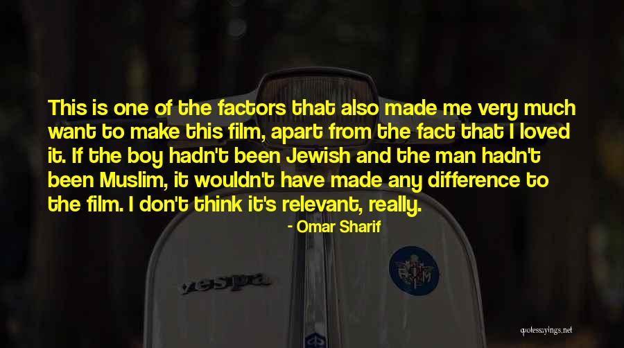 Omar Sharif Quotes 1065716