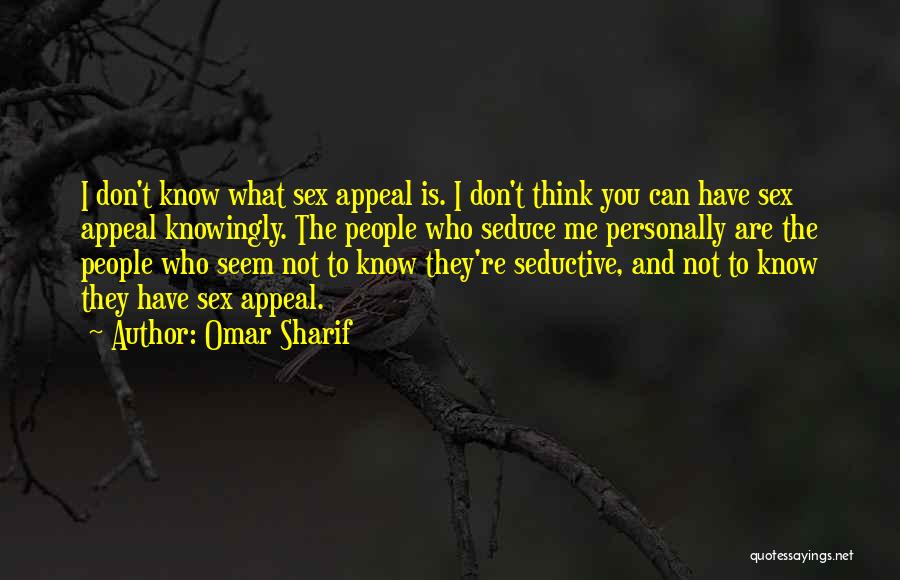 Omar Sharif Quotes 1129600