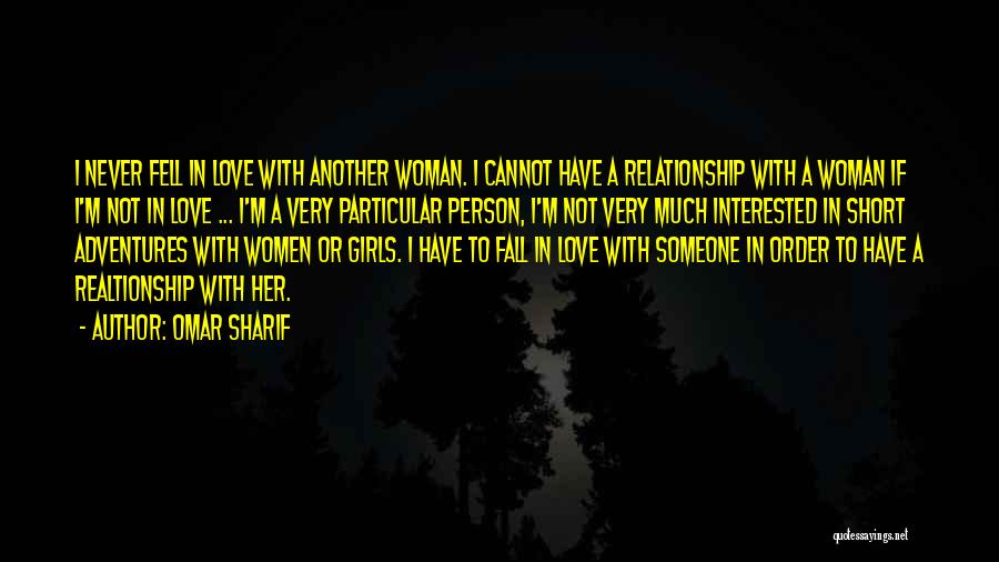 Omar Sharif Quotes 1198010
