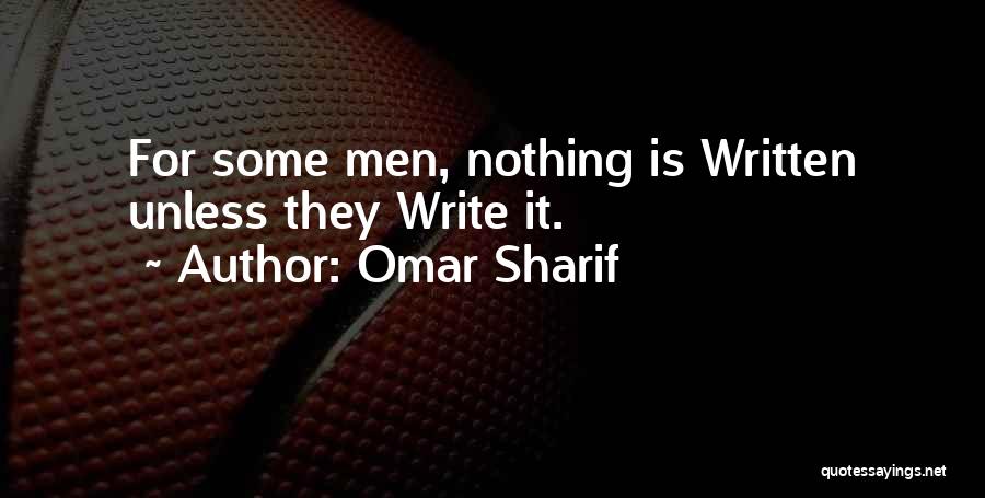 Omar Sharif Quotes 603697