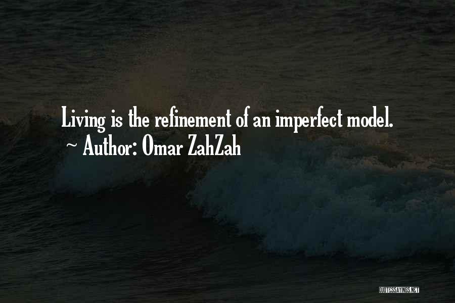 Omar ZahZah Quotes 1334760