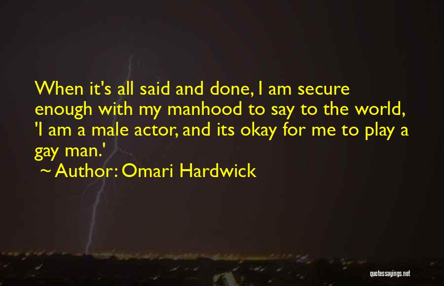Omari Hardwick Quotes 2109875