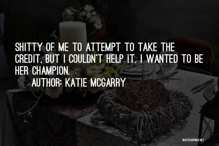 Omatseye Jr Quotes By Katie McGarry