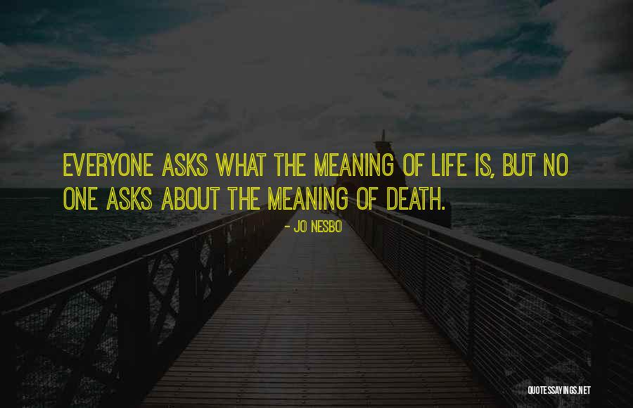 Ombak Quotes By Jo Nesbo Ombak Quotes By Jo Nesbo