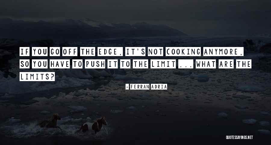 Ombligos Hacia Quotes By Ferran Adria Ombligos Hacia Quotes By Ferran Adria