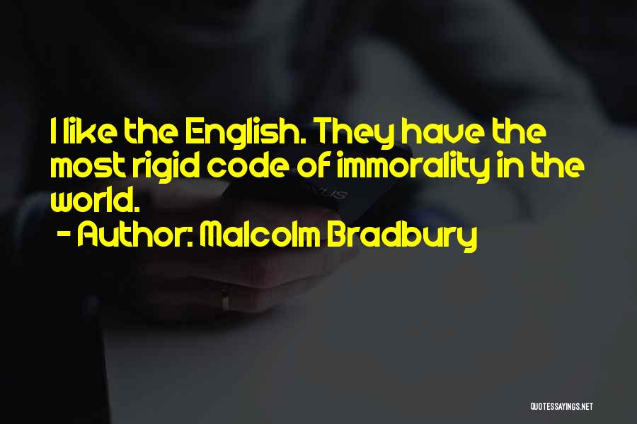 Ombligos Salidos Quotes By Malcolm Bradbury