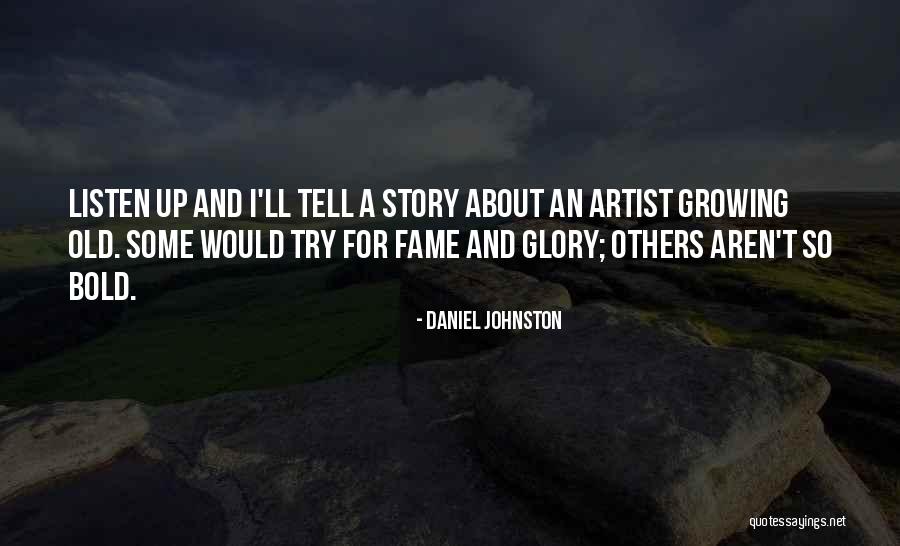 Ombre Canvas Quotes By Daniel Johnston Ombre Canvas Quotes By Daniel Johnston