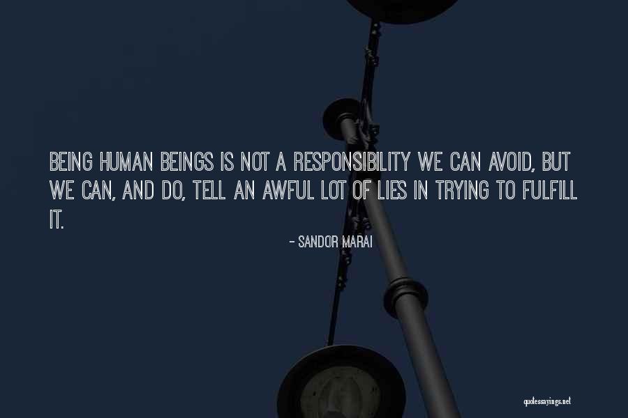 Omeagher Clan Quotes By Sandor Marai Omeagher Clan Quotes By Sandor Marai
