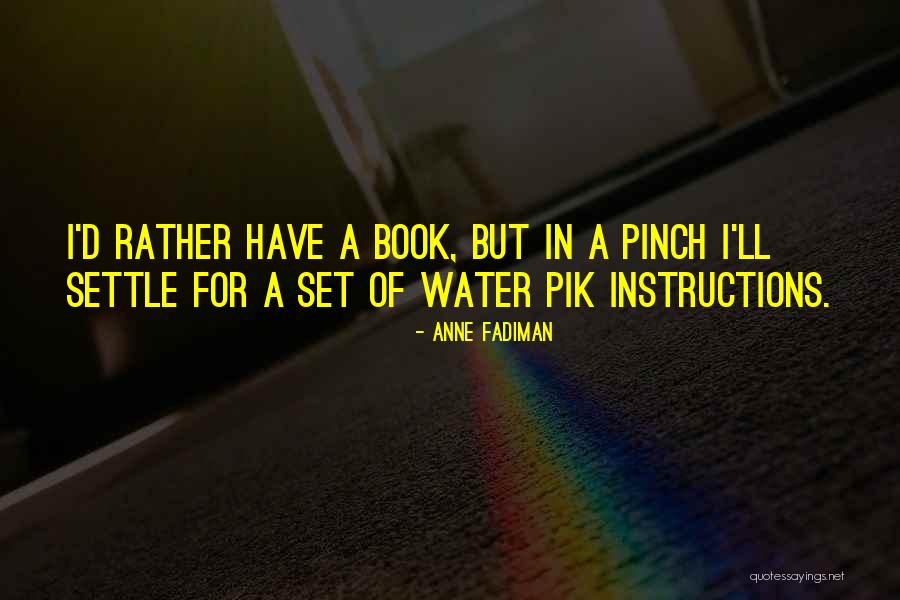 Omedeto Quotes By Anne Fadiman Omedeto Quotes By Anne Fadiman