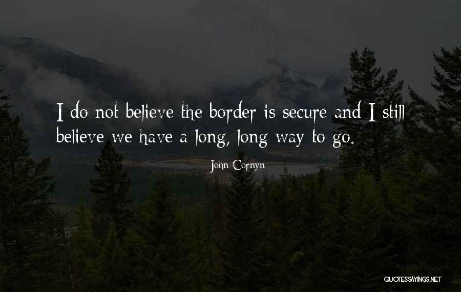 Omega News Quotes By John Cornyn Omega News Quotes By John Cornyn