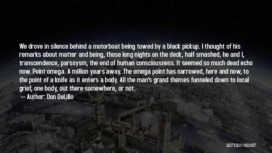 Omega Quotes By Don DeLillo