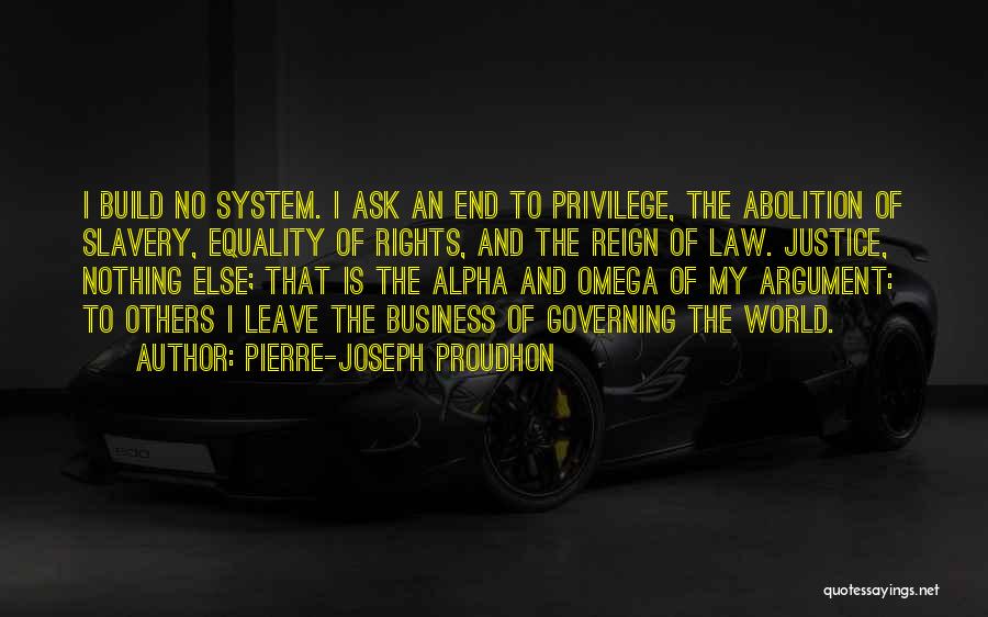 Omega Quotes By Pierre-Joseph Proudhon
